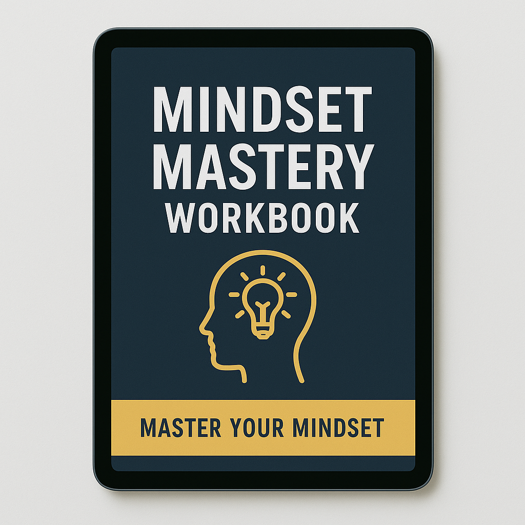 Mindset Mastery Workbook